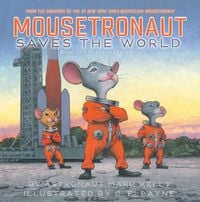 Produktbild: Mousetronaut Saves the World