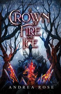Produktbild: A Crown of Fire and Ice