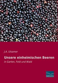 Produktbild: Unsere einheimischen Beeren