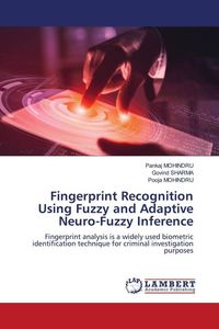 Produktbild: Fingerprint Recognition Using Fuzzy and Adaptive Neuro-Fuzzy Inference