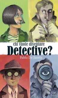 Produktbild: Chi vuole diventare detective?