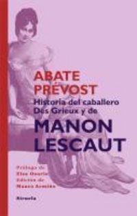 Produktbild: Historia del Caballero Des Grieux y de Manon Lescaut