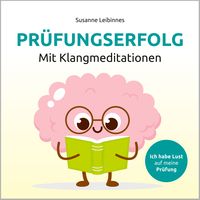 Produktbild: Pr&uuml;fungserfolg mit Klangmeditation