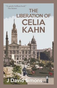 Produktbild: Simons, J: The Liberation of Celia Kahn