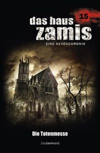 Produktbild: Das Haus Zamis 15 - Die Totenmesse