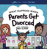 Produktbild: What Happens When Parents Get Divorced?