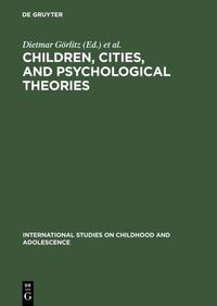 Produktbild: Children, Cities, and Psychological Theories
