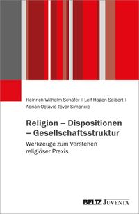 Produktbild: Religion &ndash; Dispositionen &ndash; Gesellschaftsstruktur