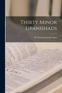 Produktbild: Thirty Minor Upanishads