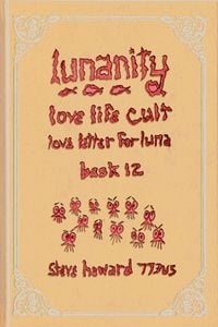 Produktbild: Lunanity Love Life Cult Love Letter for Luna Book 12