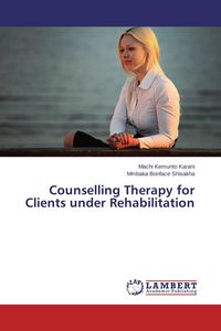 Produktbild: Counselling Therapy for Clients under Rehabilitation