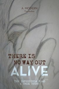 Produktbild: There Is No Way Out Alive