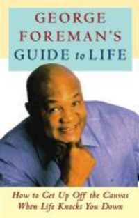 Produktbild: George Foreman's Guide to Life