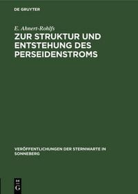 Produktbild: Zur Struktur und Entstehung des Perseidenstroms