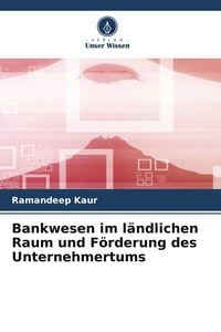 Produktbild: Bankwesen im l&auml;ndlichen Raum und F&ouml;rderung des Unternehmertums