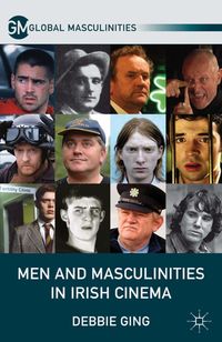 Produktbild: Men and Masculinities in Irish Cinema