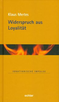 Produktbild: Widerspruch aus Loyalit&auml;t