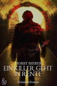 Produktbild: Ein Killer Geht in Rente