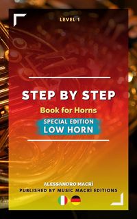 Produktbild: STEP by STEP Book for Horns SPECIAL EDITION Low Horn Level 1 Italian/German