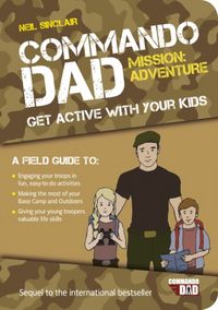 Produktbild: Sinclair, N: Commando Dad: Mission Adventure