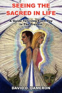 Produktbild: Seeing the Sacred in Life