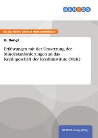 Produktbild: Erfahrungen mit der Umsetzung der Mindestanforderungen an das Kreditgesch&auml;ft der Kreditinstitute (MaK)