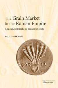 Produktbild: The Grain Market in the Roman Empire