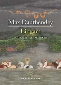 Produktbild: Lingam. Dodici novelle asiatiche