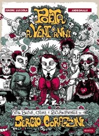 Produktbild: Poeta a vent'anni. Vita breve, opere e scorribande di Sergio Corazzini