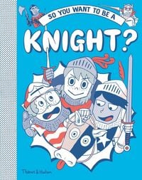 Produktbild: So you want to be a Knight?