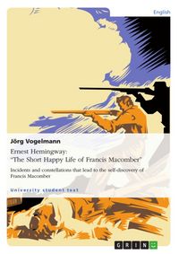 Produktbild: Ernest Hemingway: "The Short Happy Life of Francis Macomber"