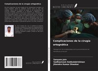 Produktbild: Complicaciones de la cirug&iacute;a ortogn&aacute;tica