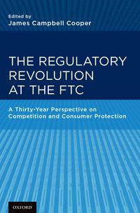 Produktbild: The Regulatory Revolution at the FTC