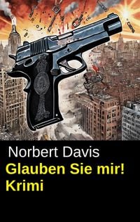 Produktbild: Glauben Sie mir! Krimi