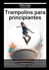 Produktbild: Trampolins para principiantes