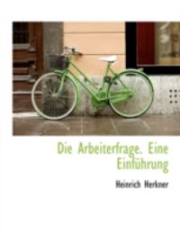 Produktbild: Die Arbeiterfrage. Eine Einfhrung