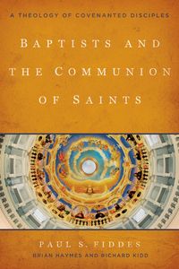 Produktbild: Baptists and the Communion of Saints