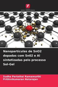Produktbild: Nanopart&iacute;culas de SnO2 dopadas com Sn02 e Al sintetizadas pelo processo Sol-Gel