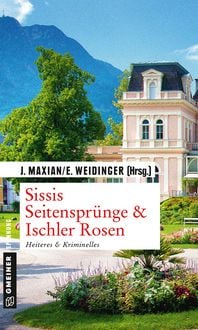 Produktbild: Sissis Seitenspr&uuml;nge & Ischler Rosen