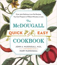 Produktbild: The McDougall Quick and Easy Cookbook