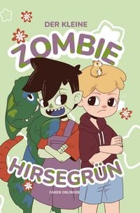 Produktbild: Der kleine Zombie Hirsegr&uuml;n