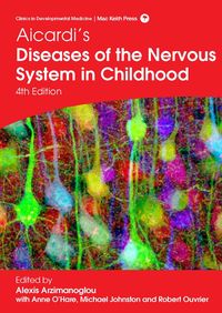 Produktbild: Aicardi's Diseases of the Nervous System in Childhood, 4th Edition