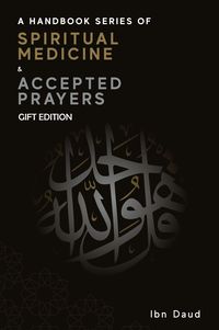 Produktbild: A Handbook Series of Spiritual Medicine + Accepted Prayers Gift Edition