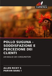 Produktbild: Pollo Suguna - Soddisfazione E Percezione Dei Clienti