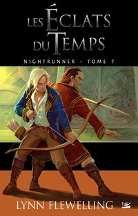 Produktbild: Nightrunner, T7 : Les &Eacute;clats du temps