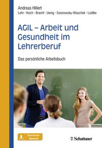 Produktbild: AGIL - Arbeit und Gesundheit im Lehrerberuf