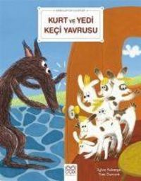 Produktbild: Kurt ve Yedi Keci Yavrusu - Bebekler Icin Klasikler