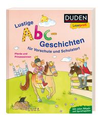 Duden Leseprofi – Lustige Abc-Geschichten für Vorschule und Schulstart
