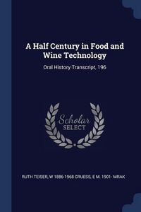 Produktbild: A Half Century in Food and Wine Technology