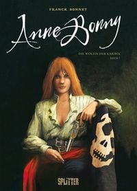 Produktbild: Anne Bonny &ndash; Die W&ouml;lfin der Karibik. Band 1